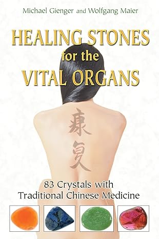 Healing Stones For The Vital Organs